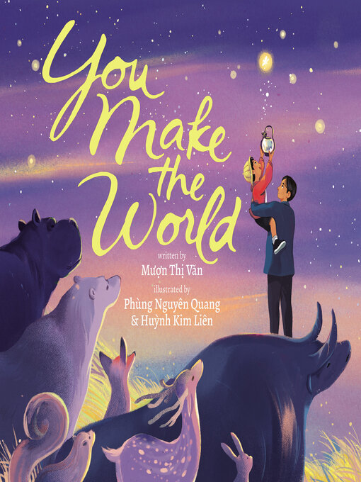 Title details for You Make the World by Muon Thi Van - Available